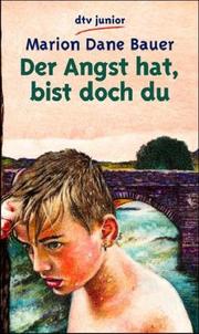 Cover of: Der Angst hat, bist doch du.
