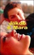 Cover of: Jakob und Mara.