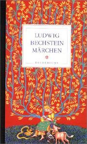 Cover of: Ludwig Bechstein Märchen. Ludwig Bechstein Märchenbuch / Neues deutsches Märchenbuch.