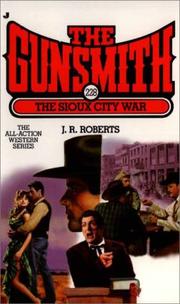 Cover of: The Sioux City war by J. R. Roberts