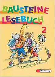 Cover of: Bausteine Lesebuch, Ausgabe für alle Bundesländer (außer Bayern), neue Rechtschreibung, 2. Schuljahr