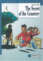 Cover of: The Secret of the Cemetery. Ab 3. Lernjahr.