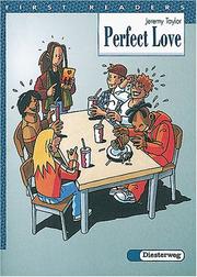 Cover of: Perfect Love. Ab 3. Lernjahr.