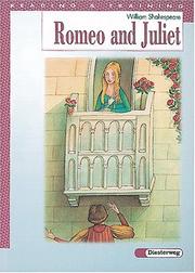 Cover of: Romeo and Juliet. 4./5. Lernjahr. by William Shakespeare, Derek Sellen