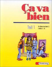 Cover of: Ca va bien, Teil 1, Schülerarbeitsheft Bd. 2, Unites 8-14
