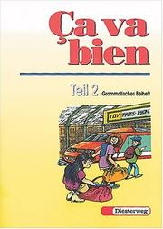 Cover of: Ca va bien, Grammatisches Beiheft by Bernhard Stentenbach