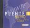 Cover of: Puente Nuevo 1. Hörverstehensübungen und Lieder. CD. Gymnasium, Gesamtschule. (Lernmaterialien)