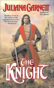 Cover of: The Knight by Juliana Garnett