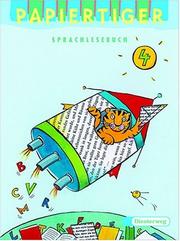 Cover of: Papiertiger, Ausgabe Nordrhein-Westfalen, Niedersachsen, Hessen, Hamburg, Schleswig-Holstein u. neue Bundesländer, neue, 4. Schuljahr