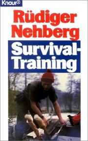 Cover of: Survival- Training. by Rüdiger Nehberg