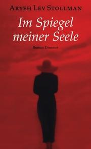Cover of: Im Spiegel meiner Seele.