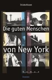 Cover of: Die guten Menschen von New York.