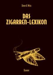 Cover of: Das Zigarren- Lexikon.