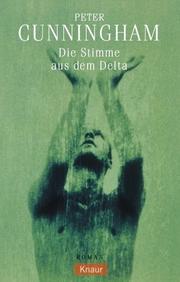 Cover of: Die Stimme aus dem Delta.