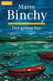 Cover of: Der grüne See by Maeve Binchy