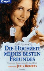 Cover of: Die Hochzeit Meine Besten Freundes