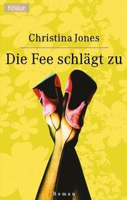 Cover of: Die Fee schlägt zu.