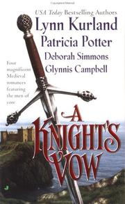 Cover of: A knight's vow by Lynn Kurland ... [et al.].