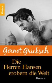 Cover of: Die Herren Hansen erobern die Welt.
