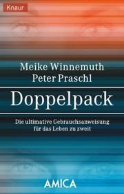 Cover of: Doppelpack. Die ultimative Gebrauchsanweisung für das Leben zu zweit.