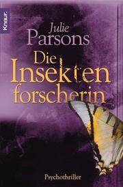 Cover of: Die Insektenforscherin.
