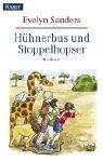 Cover of: Hühnerbus und Stoppelhopser.
