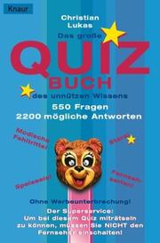 Cover of: Das große Quiz Buch des unnützen Wissens.