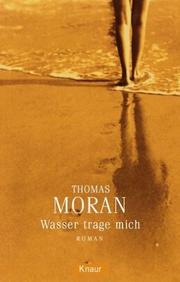 Cover of: Wasser trage mich.