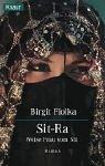 Cover of: Sit- Ra. Weise Frau vom Nil.