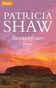 Cover of: Sonnenfeuer. by Patricia Shaw