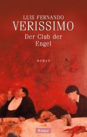 Cover of: Der Club der Engel. by Luís Fernando Veríssimo