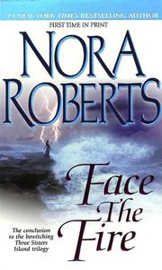Cover of: Face the fire | Nora Roberts