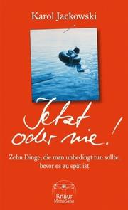 Cover of: Jetzt oder nie.