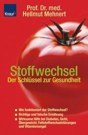 Cover of: Stoffwechsel. Der Schlüssel zur Gesundheit.