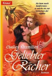 Cover of: Geliebter Rächer. by Chelley Kitzmiller