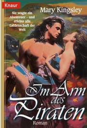 Cover of: Im Arm des Piraten. by Mary Kingsley