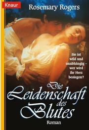 Cover of: Die Leidenschaft des Blutes.