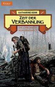 Cover of: Die Chroniken von Deverry 05. Zeit der Verbannung.