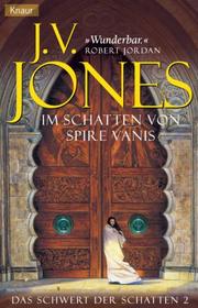 Cover of: Das Schwert der Schatten 2. Im Schatten von Spire Vanis.