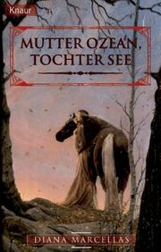 Cover of: Mutter Ozean, Tochter See.