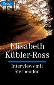 Cover of: Interviews mit Sterbenden.