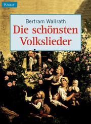 Cover of: Die schönsten Volkslieder.