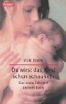 Cover of: Du wirst das Kind schon schaukeln. Das erste Jahr mit deinem Baby.