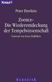 Cover of: Zoence. Die Wiederentdeckung der Tempelwissenschaft.