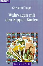 Cover of: Wahrsagen mit den Kipperkarten. Buch und 36 Karten.