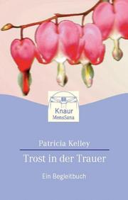 Cover of: Trost in der Trauer. Ein Begleitbuch.