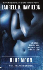 Cover of: Blue Moon (Anita Blake, Vampire Hunter: Book 8) by Laurell K. Hamilton