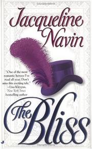 Cover of: The bliss by Jacqueline Navin