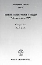 Cover of: Edmund Husserl - Martin Heidegger by Renato Cristin