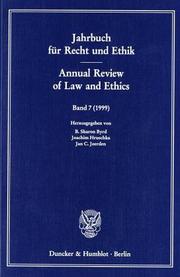 Cover of: Jahrbuch für Recht und Ethik / Annual Review of Law and Ethics. Bd. 7 (1999). Themenschwerpunkt: Der analysierte Mensch / The Human Analysed. (Jahrbuch für Recht und Ethik; JRE 7)